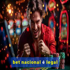 bet nacional é legal