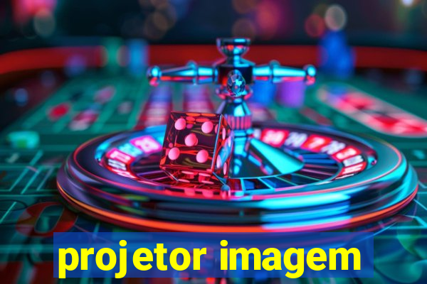 projetor imagem