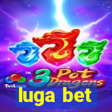 luga bet