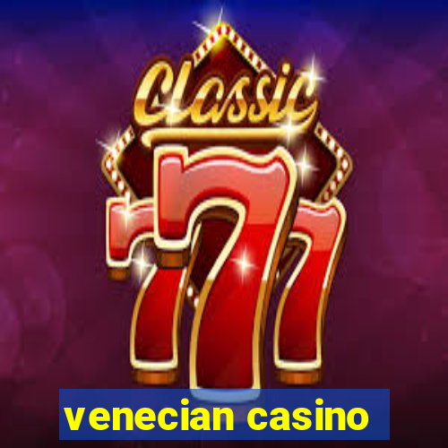 venecian casino