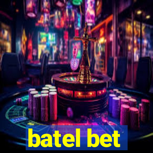 batel bet