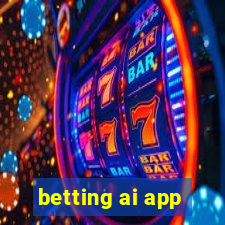 betting ai app