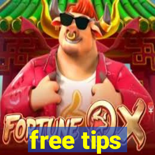 free tips