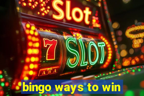 bingo ways to win