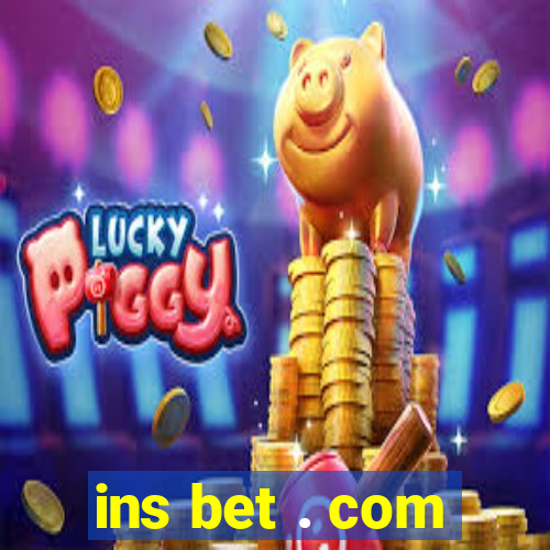 ins bet . com