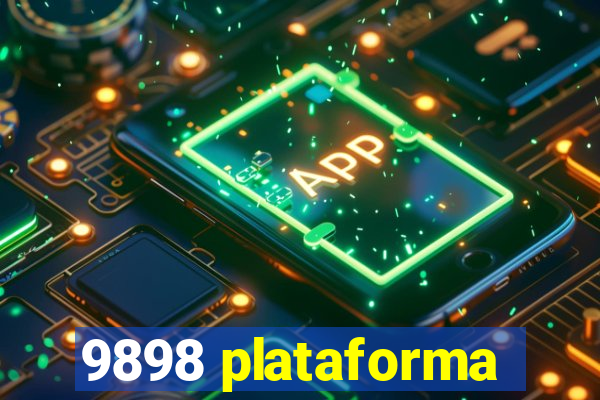 9898 plataforma