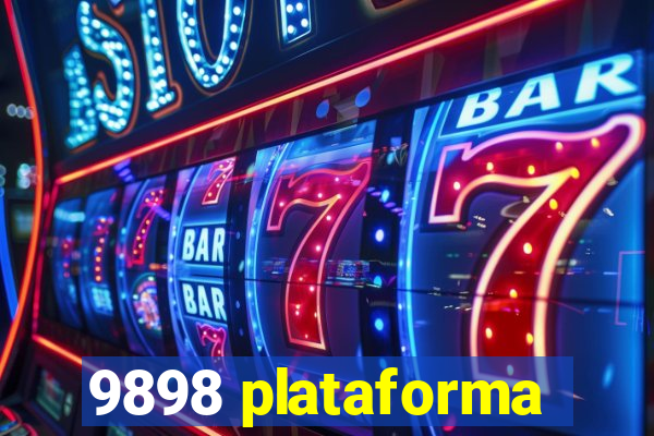 9898 plataforma