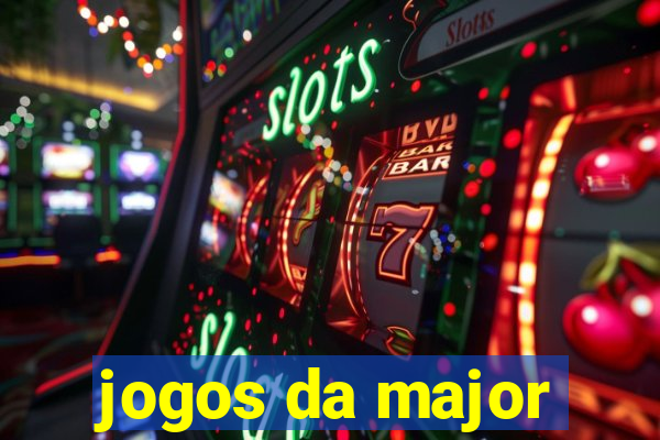 jogos da major