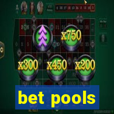 bet pools