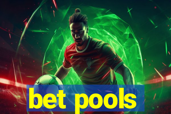 bet pools