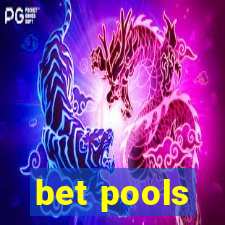 bet pools