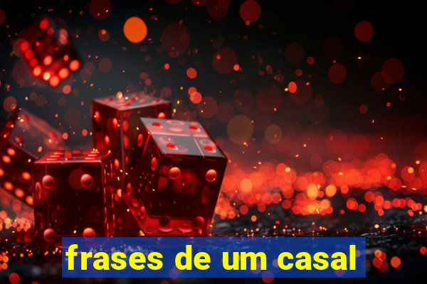 frases de um casal