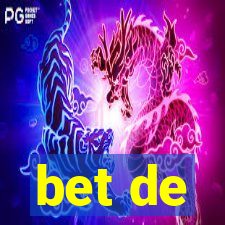 bet de