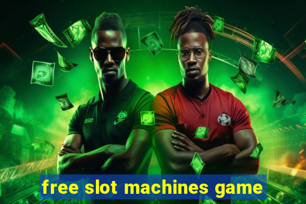 free slot machines game