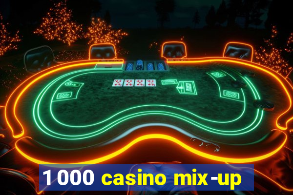 1 000 casino mix-up