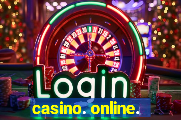 casino. online.