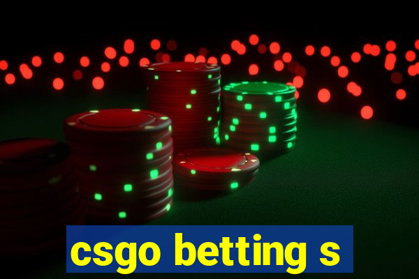 csgo betting s