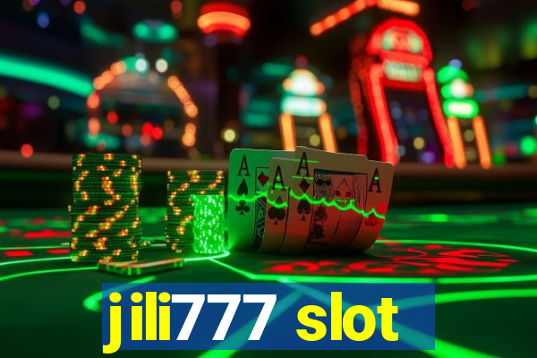 jili777 slot