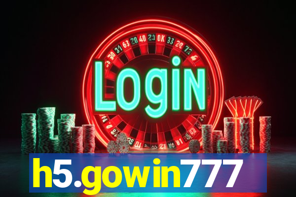 h5.gowin777