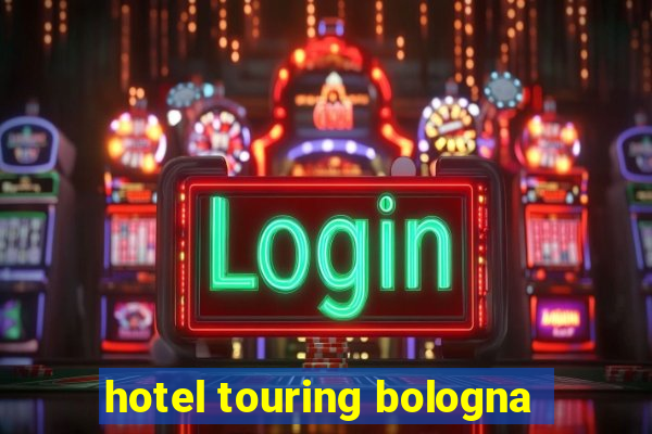 hotel touring bologna