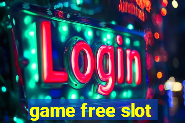 game free slot