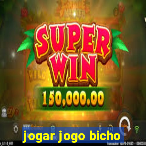 jogar jogo bicho