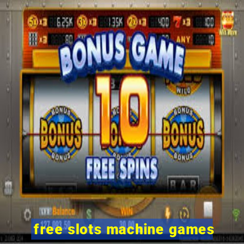 free slots machine games