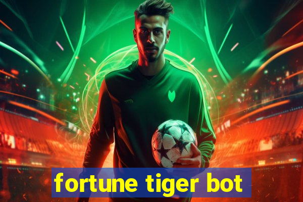 fortune tiger bot