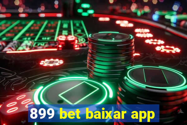 899 bet baixar app