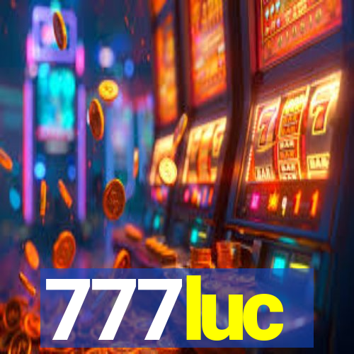 777luc