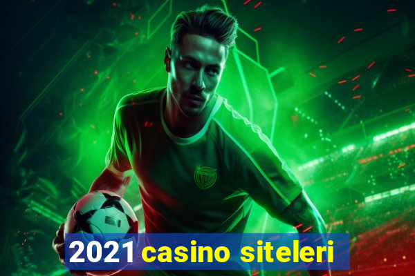 2021 casino siteleri