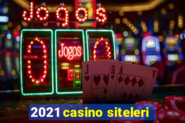 2021 casino siteleri