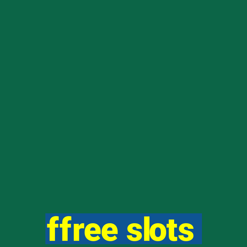 ffree slots