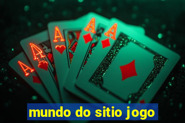 mundo do sitio jogo