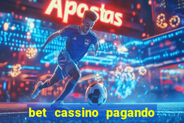 bet cassino pagando no cadastro