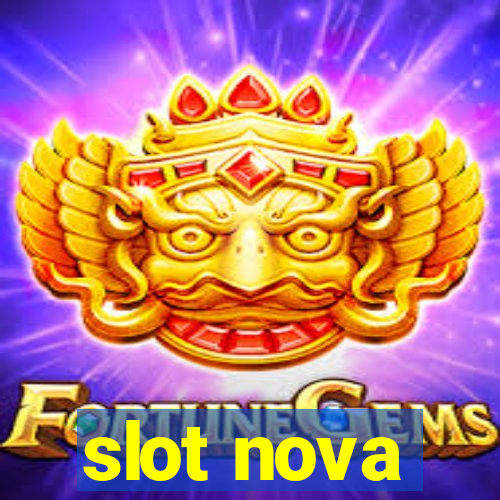 slot nova