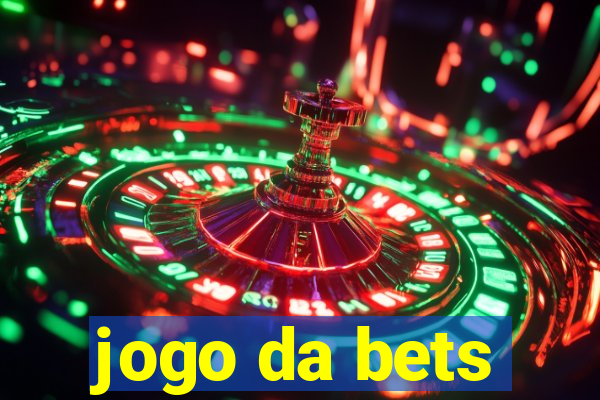 jogo da bets