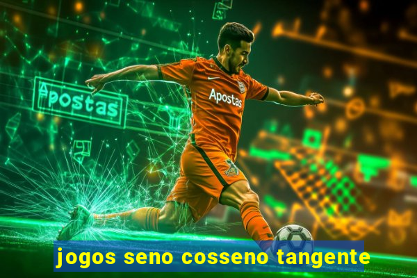 jogos seno cosseno tangente