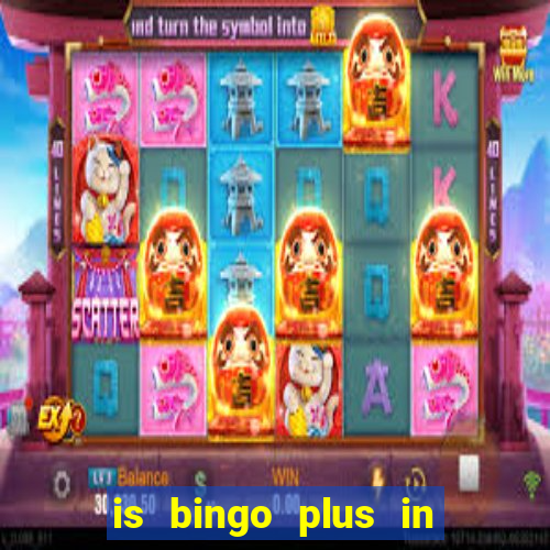 is bingo plus in gcash legit