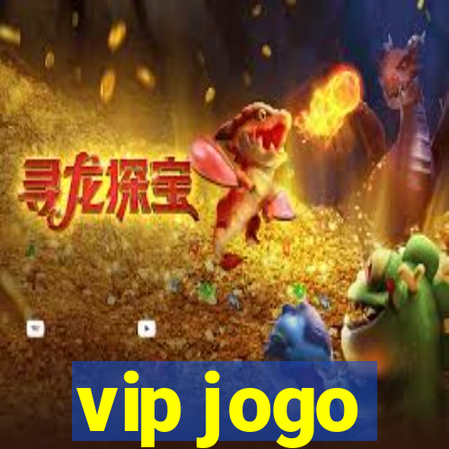 vip jogo