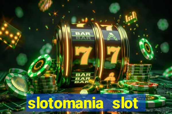 slotomania slot machines gratis