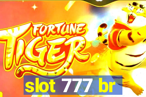 slot 777 br