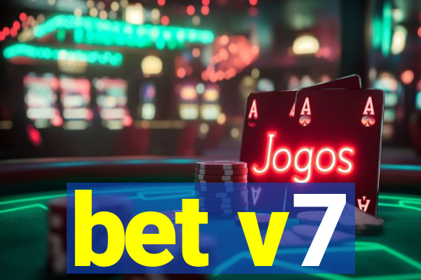 bet v7