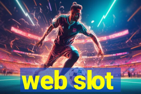 web slot