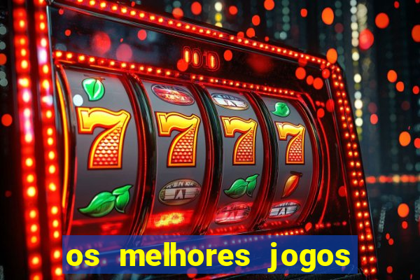 os melhores jogos de ganhar dinheiro