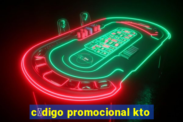 c贸digo promocional kto