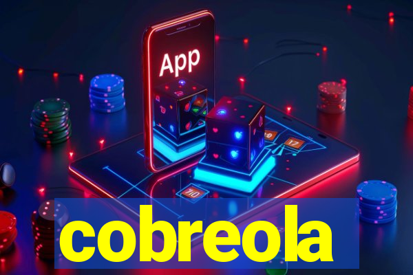 cobreola