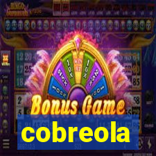 cobreola