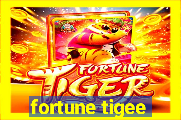 fortune tigee