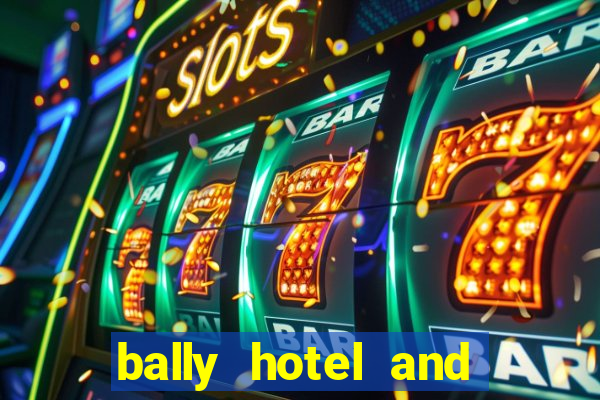 bally hotel and casino las vegas